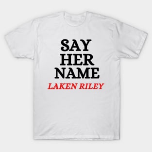 Say-Her-Name-Laken-Riley T-Shirt